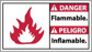 Danger - Flammable, Plastic Fire Sign