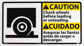 Accident Prevention Sign: Rectangle, "Caution, Chock wheels before loading or unloading. Asegurar la