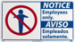 Security & Admittance Sign: Rectangle, "Notice, EMPLOYEES ONLY EMPLEADOS SOLAMENTE"