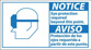 Accident Prevention Sign: Rectangle, "Notice, EYE PROTECTION REQUIRED BEYOND THIS POINT. PROTECCION 