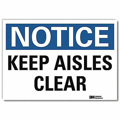 Notice Sign 7x10in Reflective Sheeting