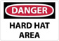 Danger - Hard Hat Area